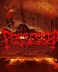 Possessed