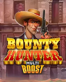 Bounty Hunter MultiBoost